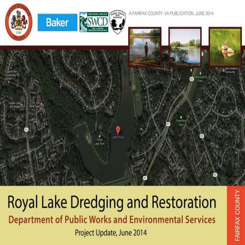 Royal Lake Dredging and Restoration Project Update-June 2014