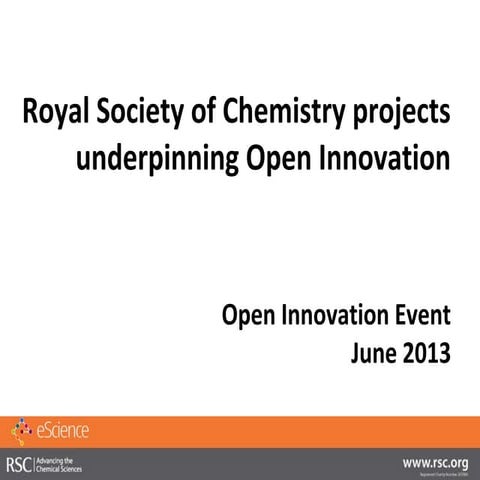 Royal Society of Chemistry projects underpinning open innovation