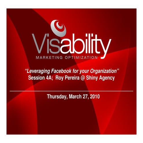 Leveraging Facebook Marketing For Your Organization