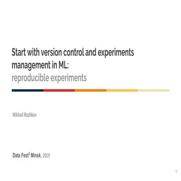 Start with version control and experiments management in machine ...