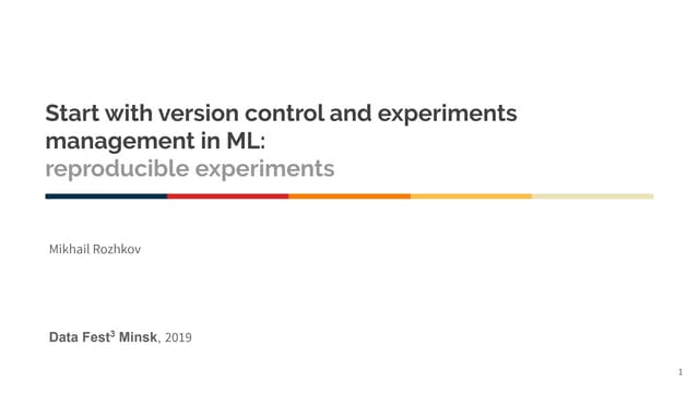 Start with version control and experiments management in machine ...