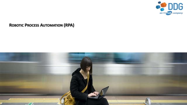 Robotic Process Automation (RPA)
