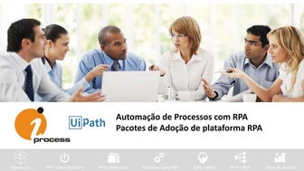 RPA - Portfólio de Serviços iProcess com RPA uiPath