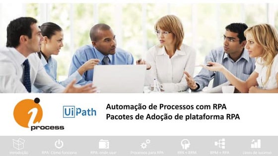 RPA - Portfólio de Serviços iProcess com RPA uiPath