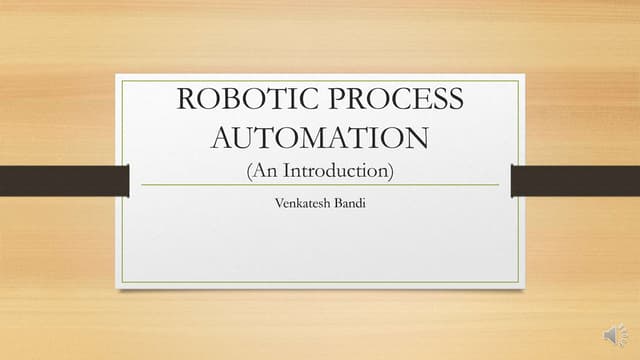 Robotic Process Automation 