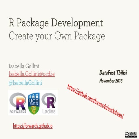 R package development, create your own package   isabella gollini