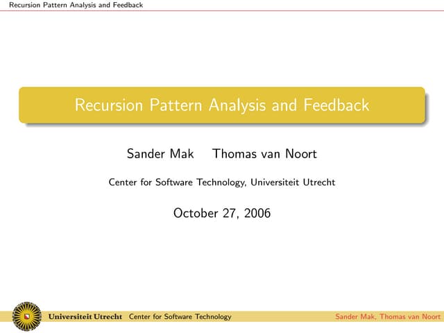 Recursion Pattern Analysis and Feedback