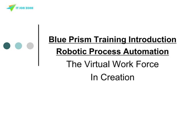 Introduction to RPA Blue prism Online Training
