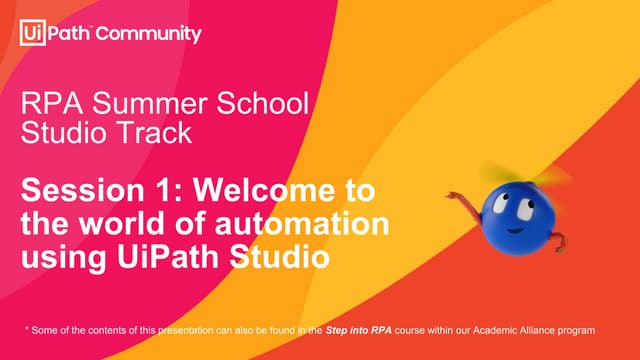 RPA Summer School EMEA APAC Studio Session 1.pdf