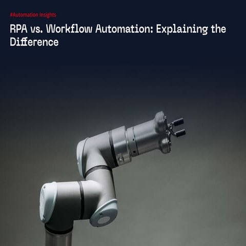 RPA vs. Workflow Automation Explaining the Difference.pdf
