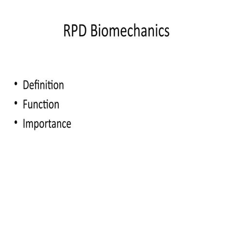 Comprehensive Overview of Removable Partial Denture (RPD) Biomechanics ...