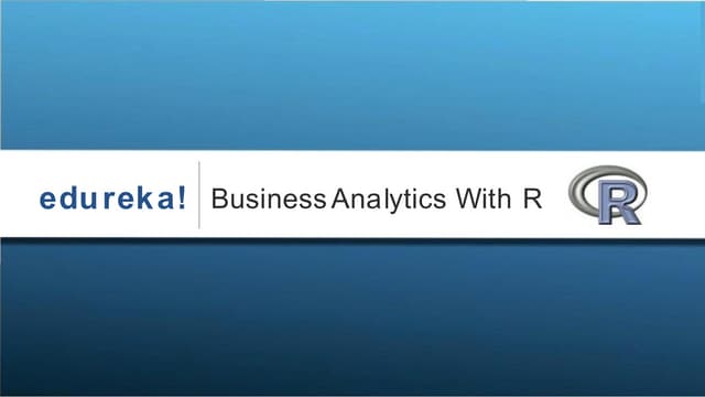 Business Analytics with R