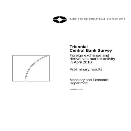 Triennial Central Bank Survey Foreign exchange and derivatives market activit...