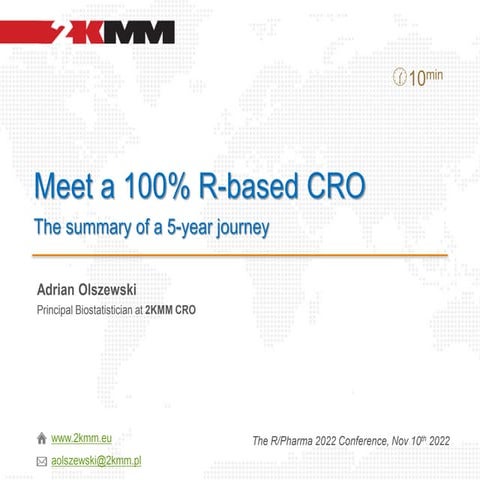Meet a 100% R-based CRO. The summary of a 5-year journey