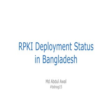 RPKI Deployment Status in Bangladesh