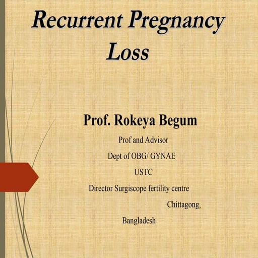 ESHRE Guideline on Recurrent Pregnancy Loss (RPL) | PPTX