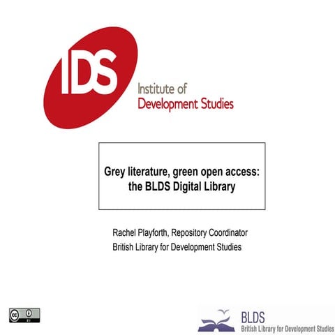 Grey literature, green open access: the BLDS Digital Library