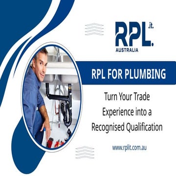 RPL for Plumbing – Get Certified Through RPL Australia | PPTX