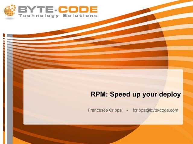 RPM: Speed up your deploy