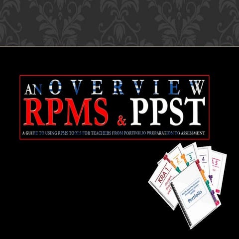 Rpms-PPST Overview