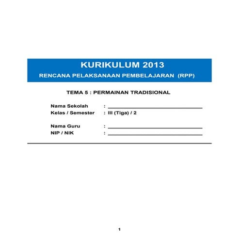 Rpp kelas 3 tema 5 permainan tradisional