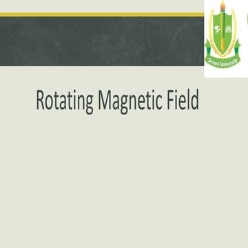 Rptating magnetic field