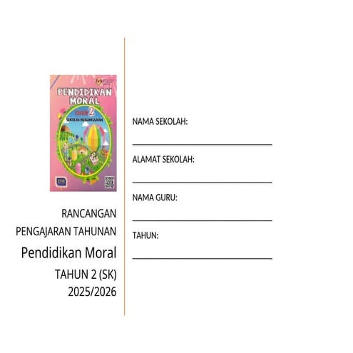 RPT PMRL THN 2 (SK) 2025-2026 By Rozayus Academy (Kump B).docx