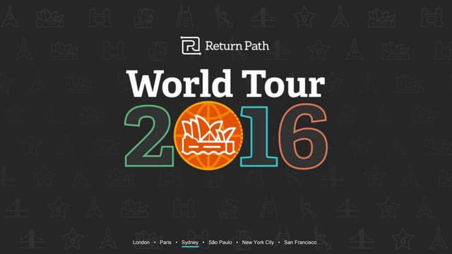 Return Path World Tour Keynote - Sydney