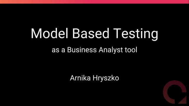 Model based testing as a BA tool
