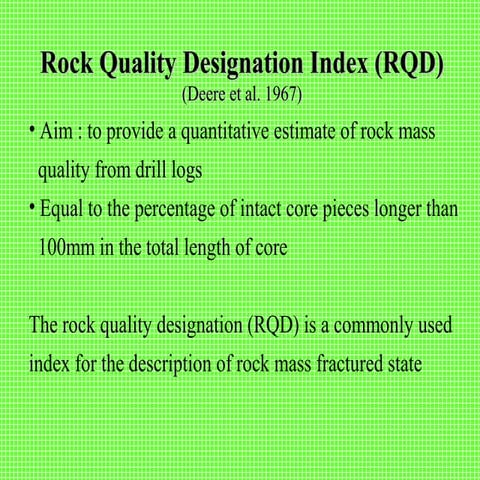 Rock quality determination, rock structure rating