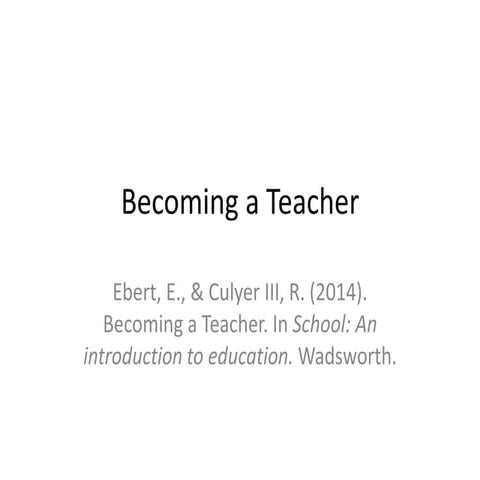 Chapter 4 becoming a teacher