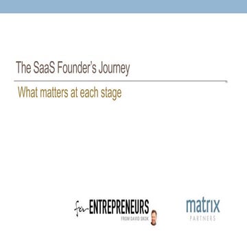 The SaaS Founder's Journey - What matters at each stage