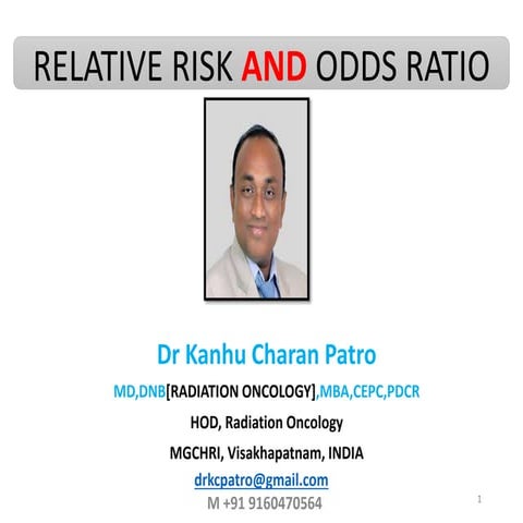ODDS RATIO AND RELATIVE RISK EVALUATION