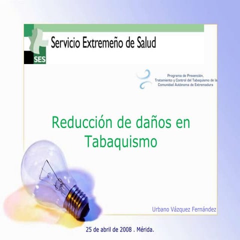 Reducción de Riesgos y Daños asociados al uso de tabaco