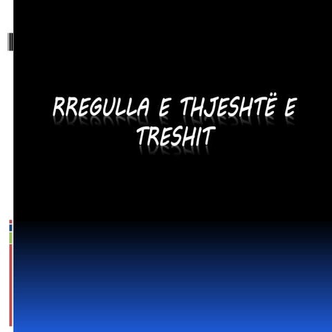Rregulla e thjeshtë e treshit