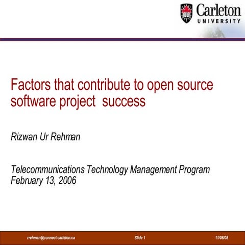 Factors that Contribute to Open Source Software Project Success | PPT