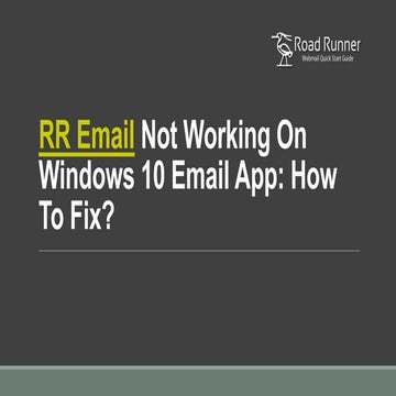 Rr email not working on windows 10 email app how to fix