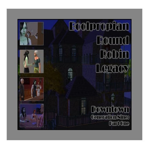 Round Robin Generation Nine: Part One