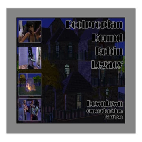 Round Robin Generation Nine: Part Two