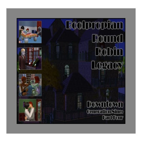 Round Robin Generation Nine: Part Four