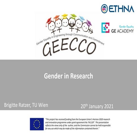Gender perspective in research. Author:Brigitte Ratzer