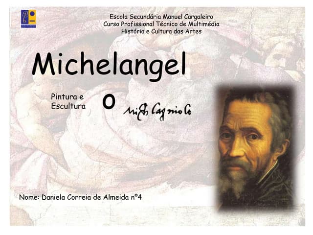 Pintura e escultura michelangelo