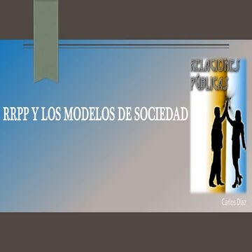 Rrpp y los modelos de sociedad