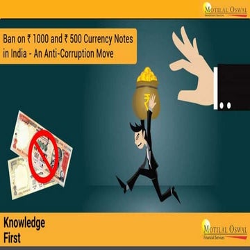 Ban on Rs. 1000 and Rs. 500 Currency Notes in India - An Anti Corruption Move