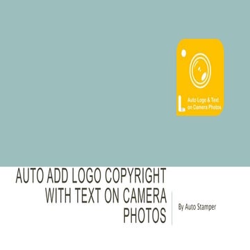 Auto Add Logo Copyright with Text on Camera Photos | PPTX