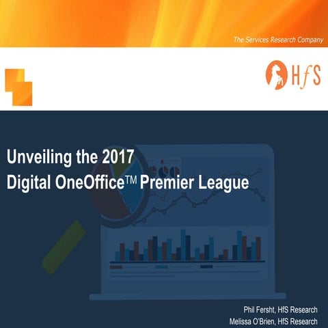 HfS Webinar Slides: Unveiling the Digital OneOffice Premier League