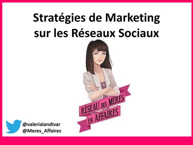 Marketing sur les Réseaux Sociaux