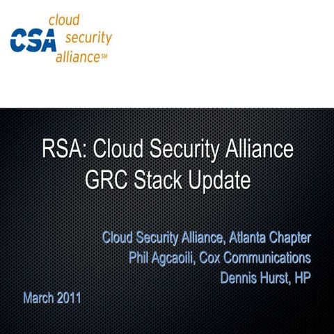 RSA: CSA GRC Stack Update for the CSA Atlanta Chapter
