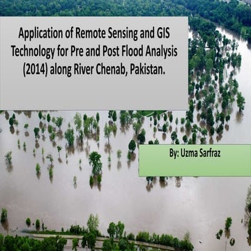 Application of Remote Sensing and GIS Technology for Pre and Post Flood ...