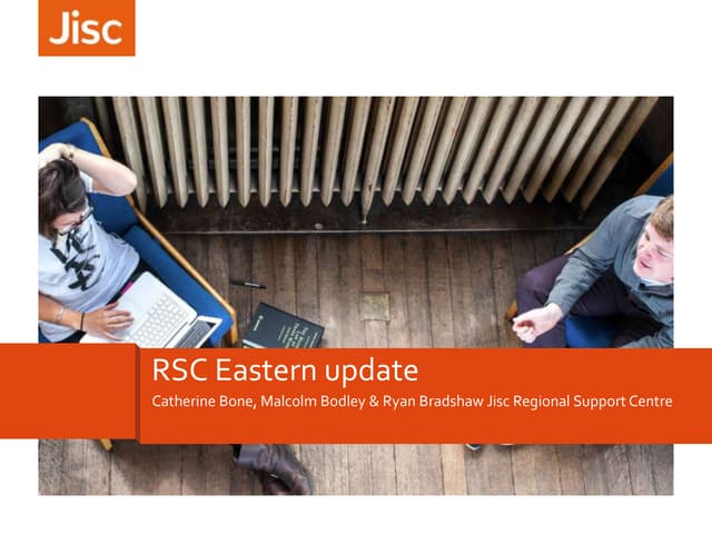 Jisc RSC Eastern e-Learning forum 1...